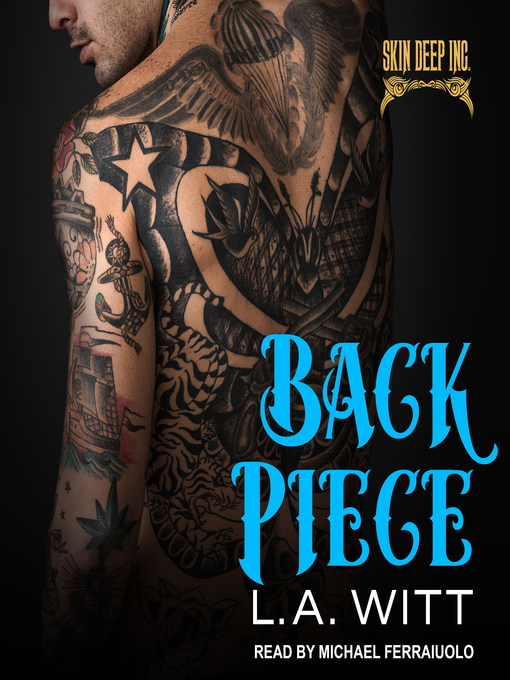 Title details for Back Piece by L.A. Witt - Available